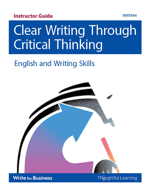 clear writing through critical thinking